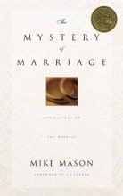 Cover art for The Mystery of Marriage: Meditations on the Miracle
