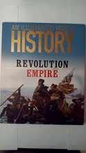 Cover art for An Illustrated World History: Revolution and Empire