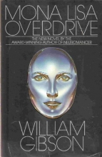 Cover art for Mona Lisa Overdrive (Series Starter, Sprawl Trilogy #3)