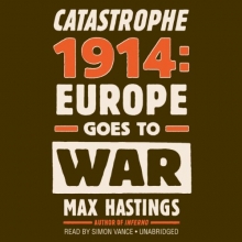 Cover art for Catastrophe 1914: Europe Goes to War