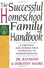 Cover art for The Successful Homeschool Family Handbook