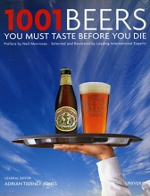 Cover art for 1001 Beers You Must Taste Before You Die (1001 (Universe))