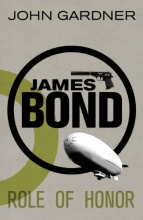 Cover art for James Bond: Role of Honor: A 007 Novel (James Bond Novels (Paperback))