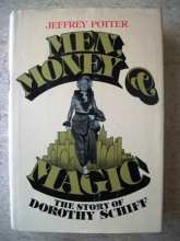 Cover art for Men, money & magic: The story of Dorothy Schiff