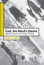 Cover art for God, the Mind's Desire: Reference, Reason and Christian Thinking (Cambridge Studies in Christian Doctrine)