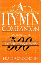 Cover art for Hymn Companion: Insight into Three Hundred Christian Hymns