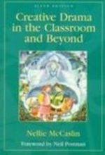 Cover art for Creative Drama in the Classroom and Beyond