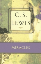 Cover art for Miracles: A Preliminary Study (C.S. Lewis Classics)