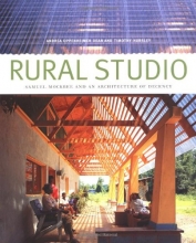 Cover art for Rural Studio: Samuel Mockbee and an Architecture of Decency