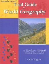 Cover art for Trail Guide To World Geography (Geography Matters)