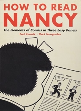 Cover art for How to Read Nancy: The Elements of Comics in Three Easy Panels
