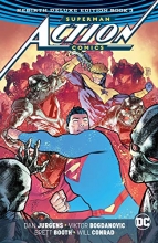 Cover art for Superman: Action Comics: The Rebirth Deluxe Edition Book 3 (Superman: Action Comics: Rebirth)