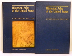 Cover art for Historical Atlas of the United States (Centennial Edition) (National Geographic Society) (National Geographic Society)
