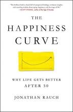 Cover art for The Happiness Curve: Why Life Gets Better After 50