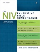 Cover art for The NIV Exhaustive Bible Concordance, Third Edition: A Better Strong's Bible Concordance