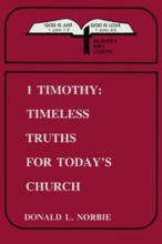 Cover art for 1 Timothy: Timeless truth for today's church (Believer's Bible lessons)