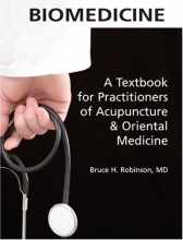 Cover art for Biomedicine: A Textbook for Practitioners of Acupuncture & Oriental Medicine