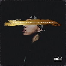 Cover art for Yours Truly Forever (Explicit)