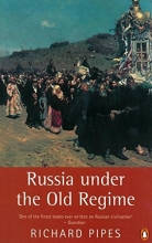 Cover art for Russia under the Old Regime: Second Edition (Penguin History)