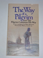 Cover art for The Way of the Pilgrim: And the Pilgrim Continues His Way