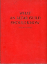 Cover art for What an Altar Guild Should Know