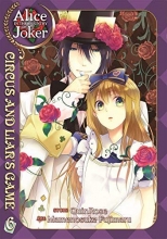 Cover art for Alice in the Country of Joker: Circus and Liars Game Vol. 6