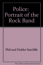 Cover art for Police:  Portrait of the Rock Band