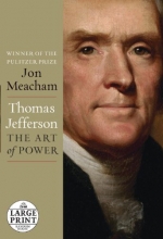 Cover art for Thomas Jefferson: The Art of Power (Random House Large Print)