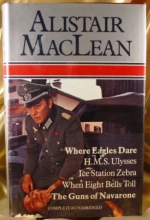 Cover art for Where Eagles Dare; H. M. S. Ulysses; Ice Station Zebra; When Eight Bells Toll; Guns Of Navarone