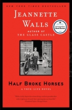 Cover art for Half Broke Horses: A True-Life Novel