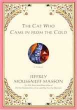 Cover art for The Cat Who Came in from the Cold: A Fable