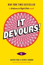 Cover art for It Devours!: A Welcome to Night Vale Novel