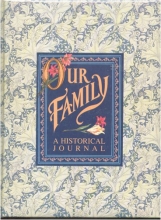 Cover art for Our Family: A Historical Journal