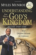 Cover art for Understanding Your Place in God's Kingdom: Your Original Purpose for Existence