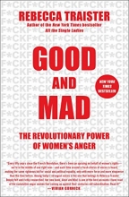 Cover art for Good and Mad: The Revolutionary Power of Women's Anger