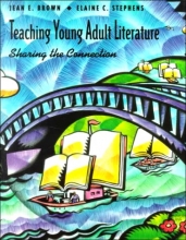 Cover art for Teaching Young Adult Literature: Sharing the Connection (Education)