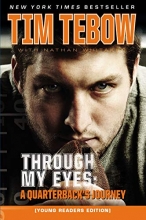 Cover art for Through My Eyes: A Quarterback's Journey, Young Reader's Edition