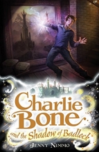 Cover art for 07 Charlie Bone And The Shadow Of Badlock