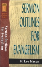 Cover art for Sermon Outlines for Evangelism (Sermon Outlines (Baker Book))