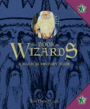 Cover art for The Book of Wizards: A Magical History