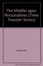 Cover art for The Middle ages: Personalities (Time Traveler Series)