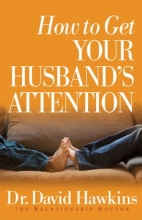 Cover art for How to Get Your Husband's Attention