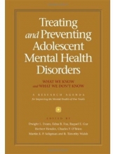 Cover art for Treating And Preventing Adolescent Mental Health Disorders: What We Know And What We Don't Know, A Research Agenda For Improving The Mental Health Of Our Youth (A Research Agenda)