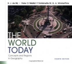 Cover art for The World Today: Concepts and Regions in Geography