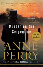 Cover art for Murder on the Serpentine: A Charlotte and Thomas Pitt Novel