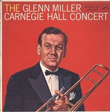 Cover art for The Glenn Miller Carnegie Hall Concert