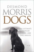 Cover art for Dogs: The Ultimate Dictionary of over 1,000 Breeds