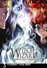 Cover art for Witch & Wizard: The Manga, Vol. 3