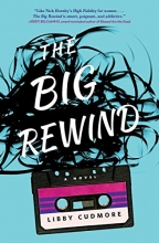 Cover art for The Big Rewind: A Novel