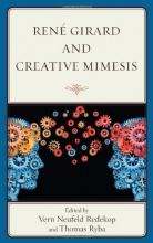 Cover art for Ren Girard and Creative Mimesis